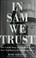 Cover of: In Sam we trust