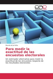 Cover of: Para medir la exactitud de las encuestas electorales