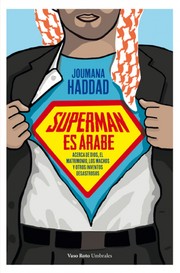 Superman es árabe by Joumana Haddad