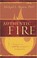 Cover of: Authentic Fire: A Response to John MacArthur's Strange Fire