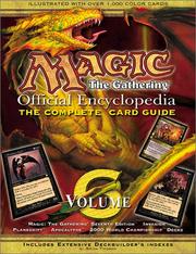 Cover of: Magic: The Gathering -- Official Encyclopedia, Volume 6: The Complete Card Guide