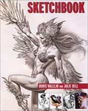Cover of: Sketchbook by Boris Vallejo, Julie Bell, Suckling, Nigel.