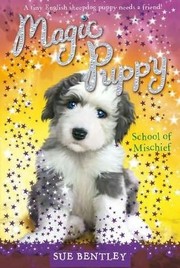 Cover of: Magic Puppy: School of Mischief by 