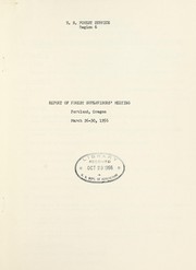 Cover of: Report of forest supervisors' meeting, Portland, Oregon, March 16-30, 1956