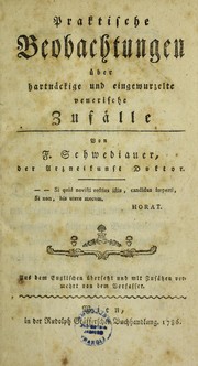 Cover of: Praktische Beobachtungen ©ơber hartn©Þckige und eingewurzelte venerische Zuf©Þlle