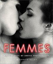 Cover of: Femmes: Masterpieces of Erotic Photography
