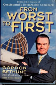 Cover of: From worst to first by Gordon Bethune
