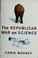 Cover of: The Republican war on science