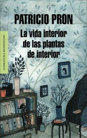 Cover of: La vida interior de las plantas de interior