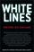 Cover of: White lines