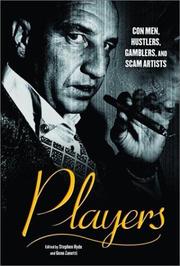 Cover of: Players: con men, hustlers, gamblers, and scam artists