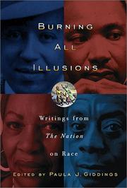 Cover of: Burning All Illusions: Writings From The Nation on Race, 1866–2002