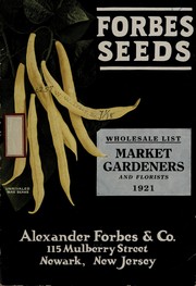 Cover of: Forbes seeds: wholesale list, market gardeners and florists, 1921