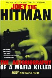 Joey the hitman by Joey.