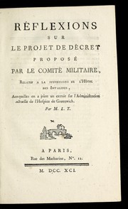 Re flexions sur le projet de de cret propose  par le Comite  militaire by M. L. T.