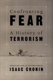 Cover of: Confronting Fear: A History of Terrorism