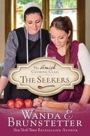 Cover of: The Seekers: Amish Cooking Class #1