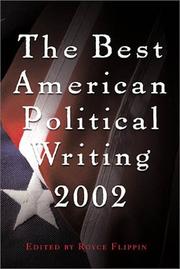 Cover of: The Best American Political Writing 2002 (Best American Political Writing) by Royce Flippin