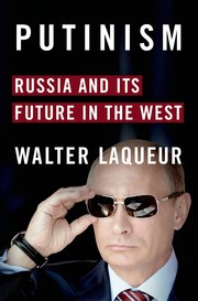 Cover of: Putinism: Russia and It's Future With the West