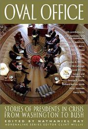 Cover of: Oval office: stories of presidents in crisis from Washington to Bush