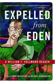 Cover of: Expelled from Eden by William T. Vollmann