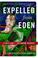 Cover of: Expelled from Eden