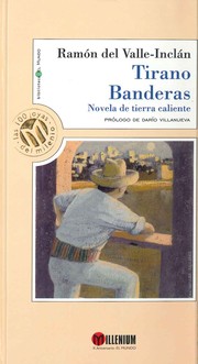 Cover of: Tirano Banderas : novela de tierra caliente   by 