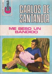 Cover of: Me besó un bandido by 