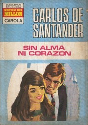 Cover of: Sin alma ni corazón by 