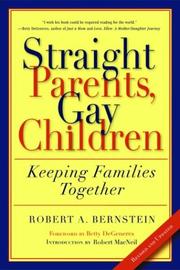 Cover of: Straight Parents, Gay Children by Robert A. Bernstein