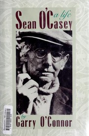 Cover of: Sean O'Casey by Garry O'Connor