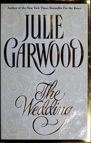 Cover of: The wedding by Julie Garwood