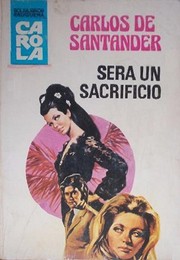 Cover of: Será un sacrificio by 