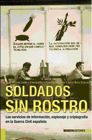 Soldados sin rostro by Jose Ramon Soler Fuensanta