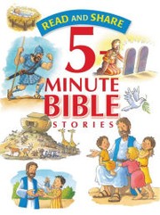 Cover of: Read & Share 5 Minute Bible Stories