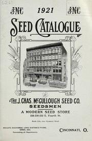 Cover of: 1921 seed catalogue by J. Chas. McCullough Seed Co