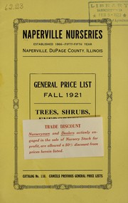 Cover of: General price list of the Naperville Nurseries: Fall of 1921