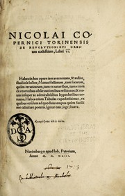 Cover of: Nicolai Copernici Torinensis De revolutionibus orbium coelestium libri VI ...