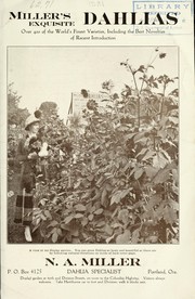 Miller's exquisite dahlias by N.A. Miller (Firm)