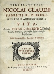 Cover of: Viri illustris Nicolai Claudij Fabricij de Peiresc, senatoris aquisextiensis vita