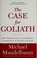 Cover of: The case for Goliath