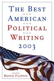 Cover of: The Best American Political Writing 2003 (Best American Political Writing)