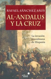Cover of: Al-Andalus y la Cruz   by 