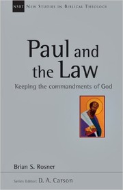 Paul and the Law by Brian S. Rosner