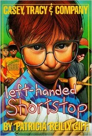 Cover of: Left-handed shortstop by Patricia Reilly Giff