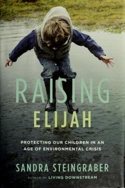 Cover of: Raising Elijah: protecting our children in an age of environmental crisis