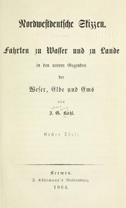 Cover of: Nordwestdeutsche Skizzen by Johann Georg Kohl