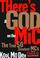 Cover of: There's a God on the Mic