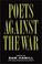 Cover of: Poets against the war