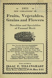 1921 new creations in fruits, vegetables, grains and flowers by Isaac F. Tillinghast (Firm)